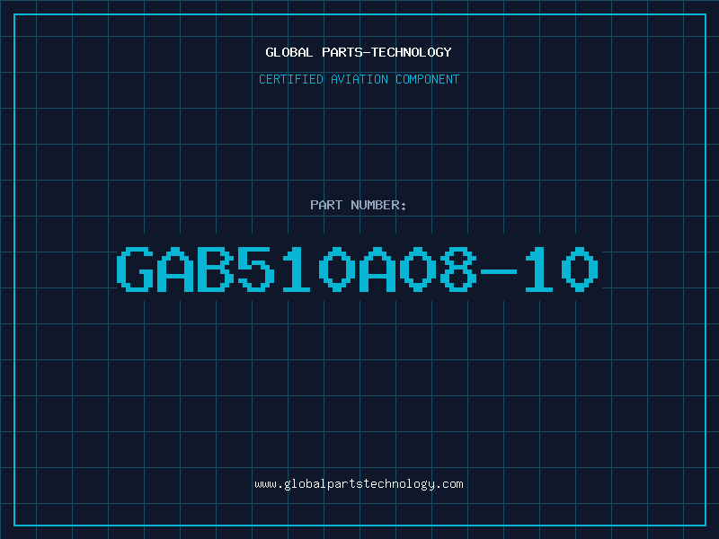 Aviation Part GAB510A08-10
