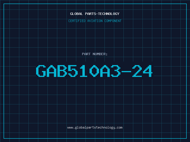 Aviation Part GAB510A3-24