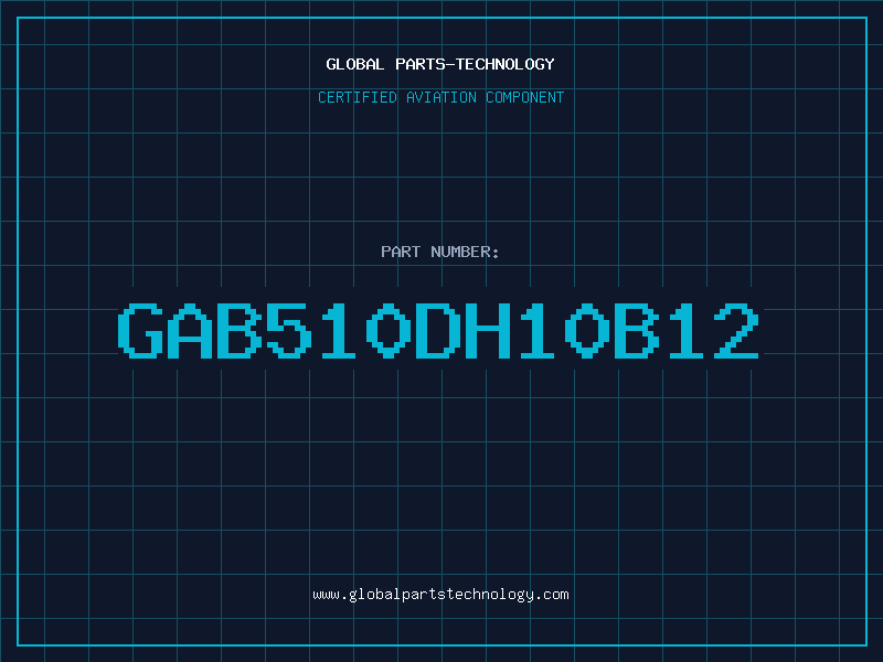 Aviation Part GAB510DH10B12