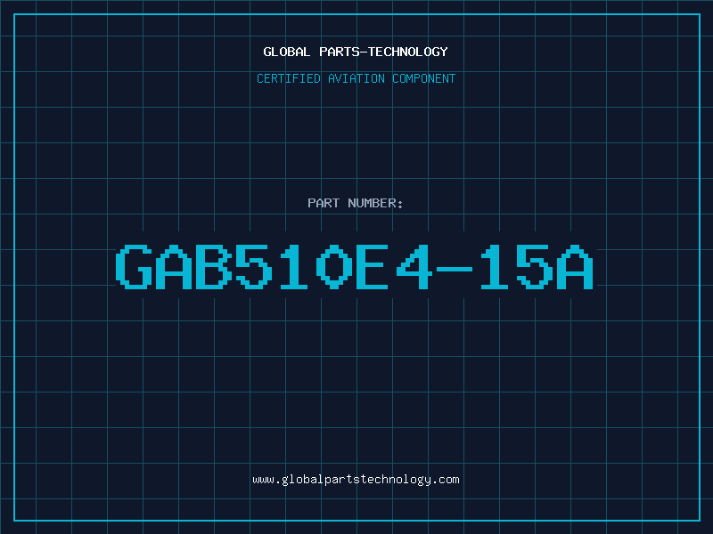 Aviation Part GAB510E4-15A