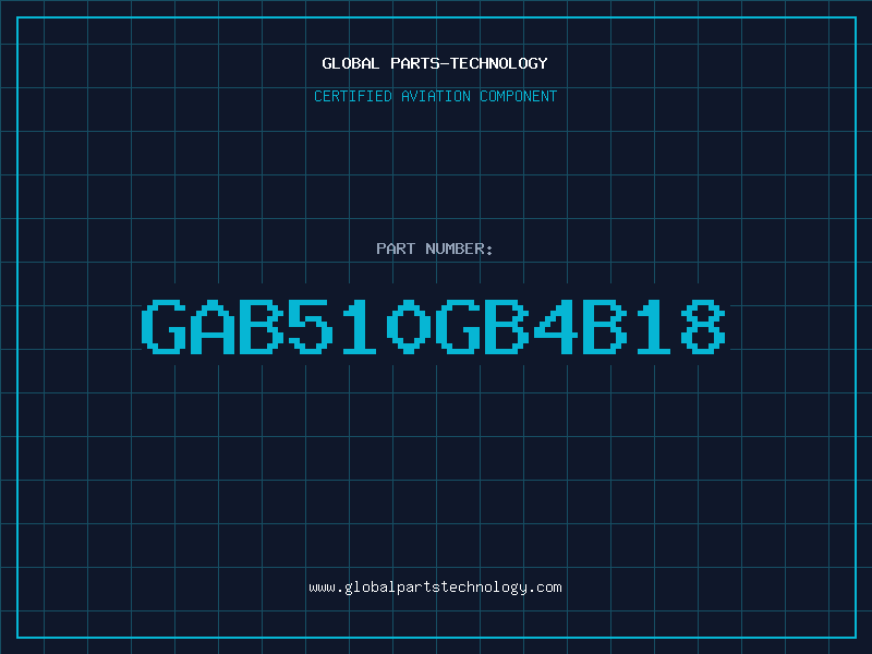 Aviation Part GAB510GB4B18