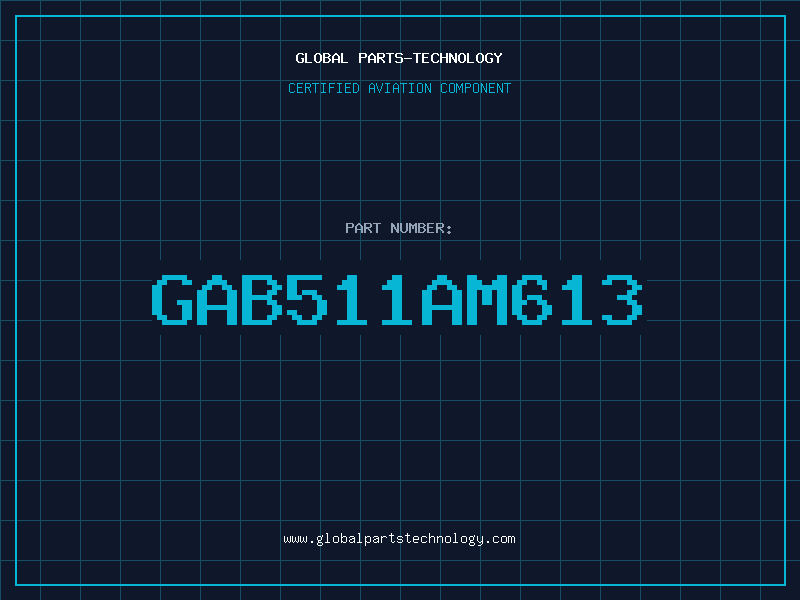 Aviation Part GAB511AM613