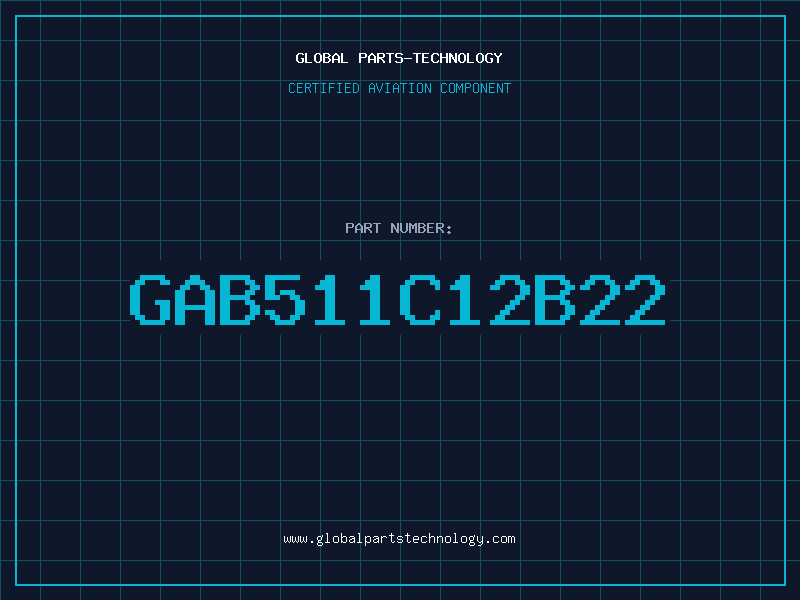 Aviation Part GAB511C12B22
