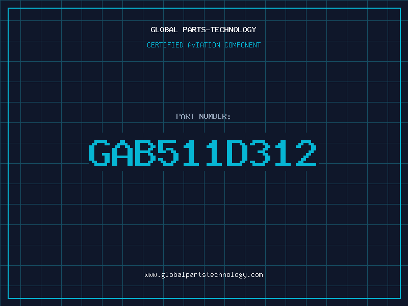 Aviation Part GAB511D312