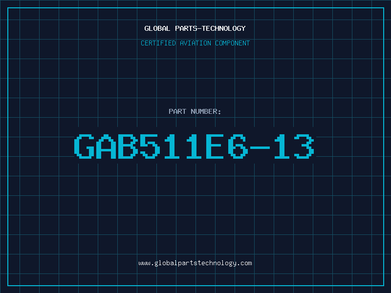 Aviation Part GAB511E6-13