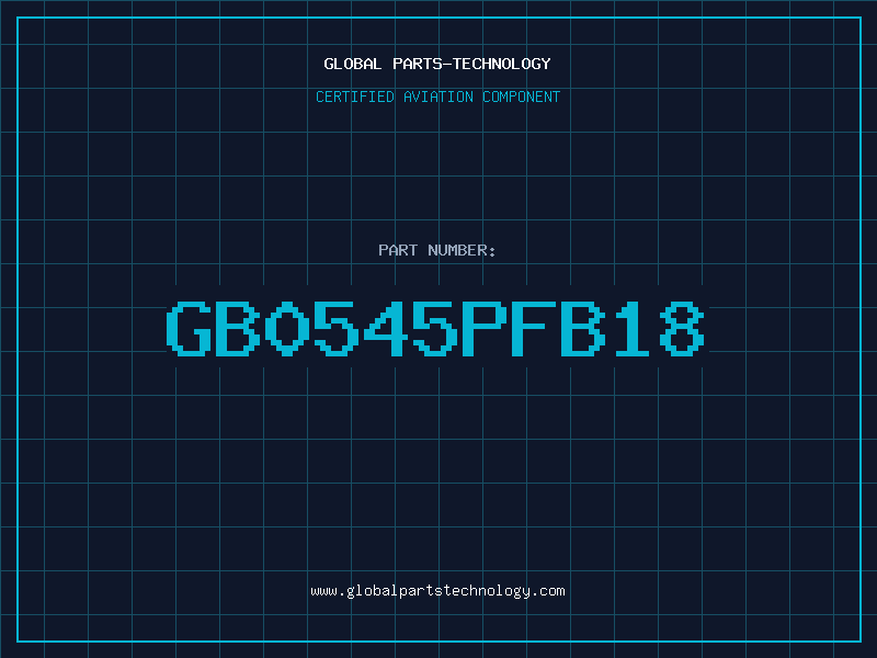 Aviation Part GB0545PFB18