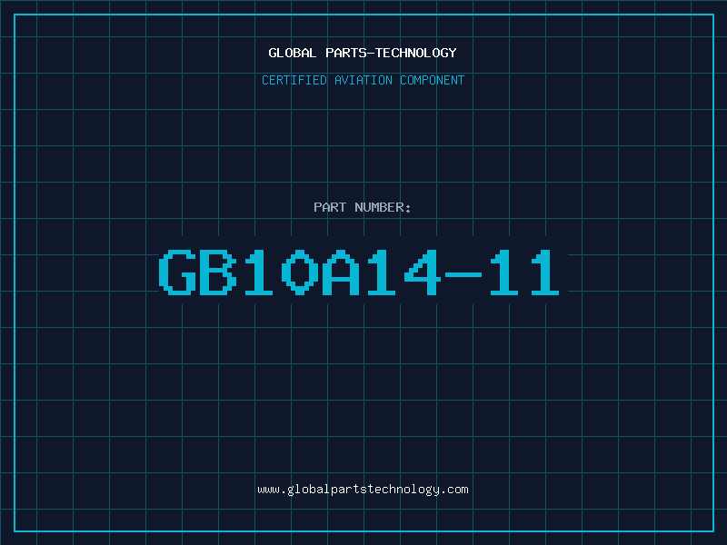 Aviation Part GB10A14-11