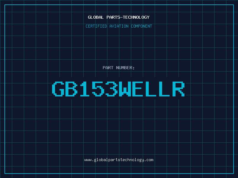 Aviation Part GB153WELLR