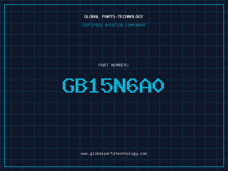 Aviation Part GB15N6A0