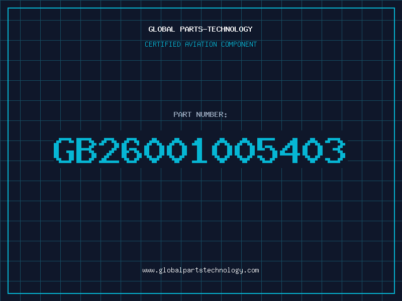 Aviation Part GB26001005403