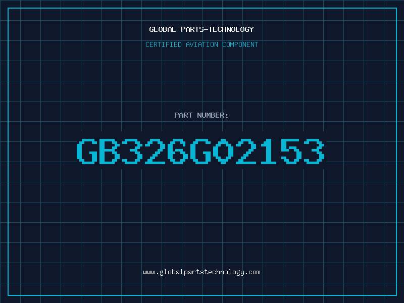 Aviation Part GB326G02153