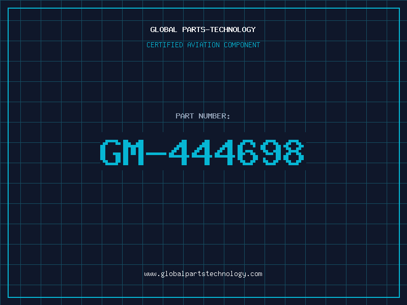 Aviation Part GM-444698