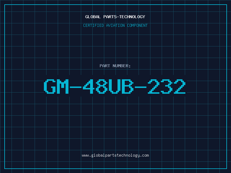 Aviation Part GM-48UB-232