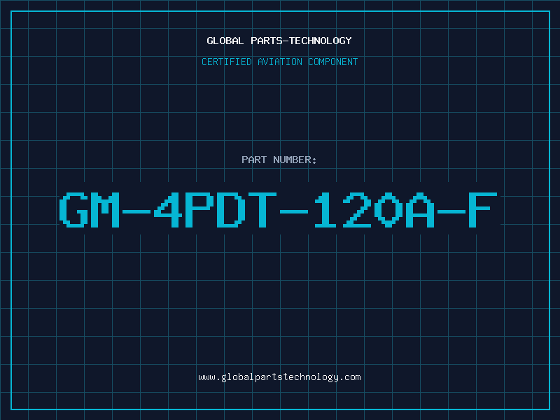 Aviation Part GM-4PDT-120A-F