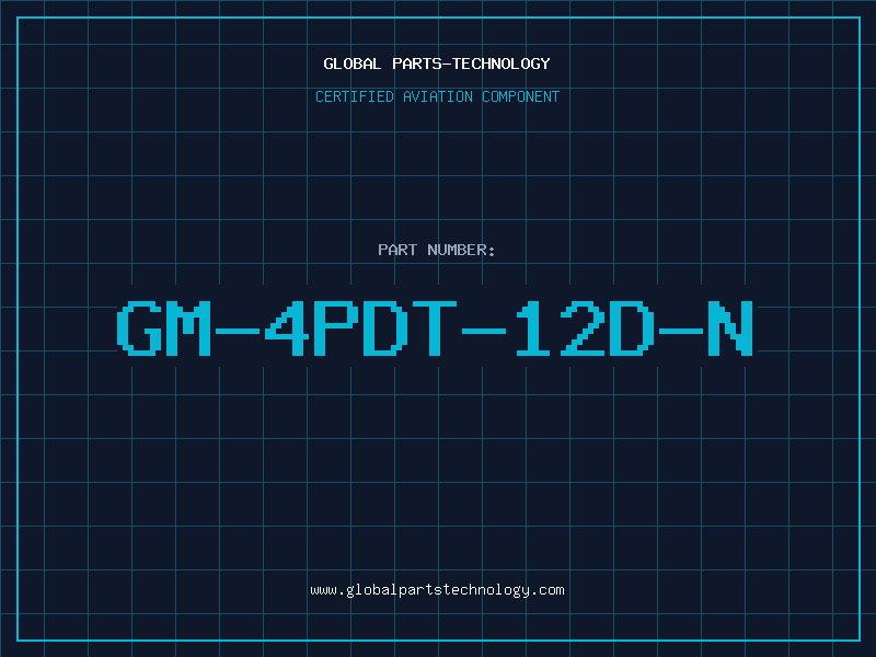 Aviation Part GM-4PDT-12D-N