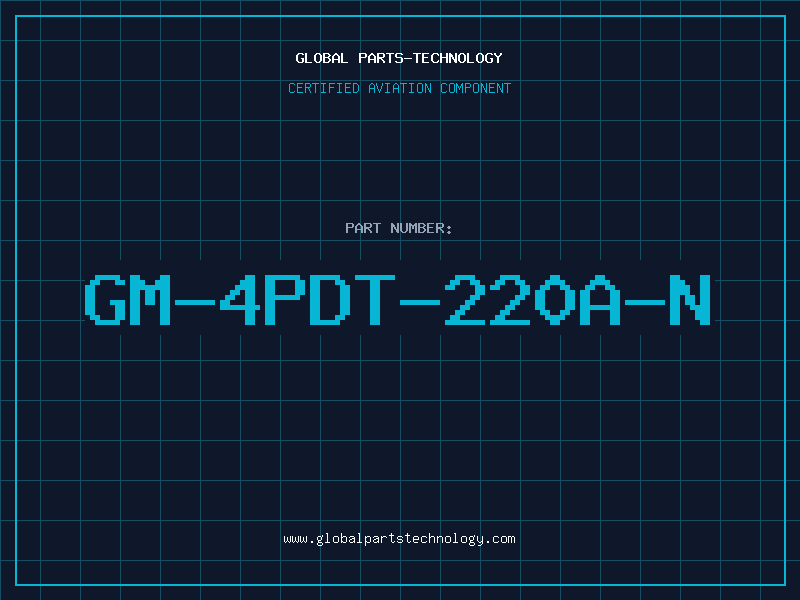 Aviation Part GM-4PDT-220A-N