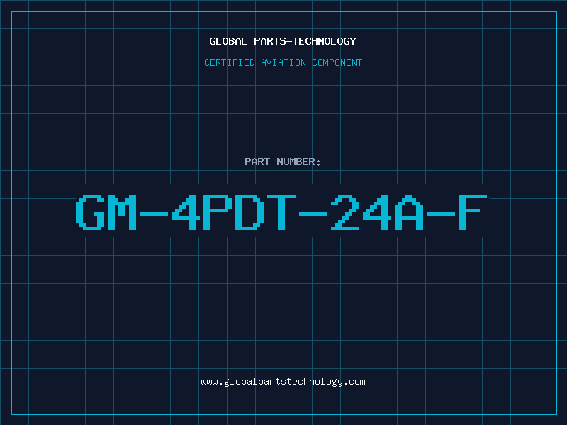 Aviation Part GM-4PDT-24A-F