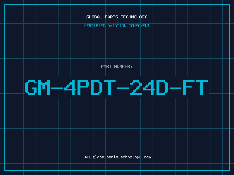 Aviation Part GM-4PDT-24D-FT