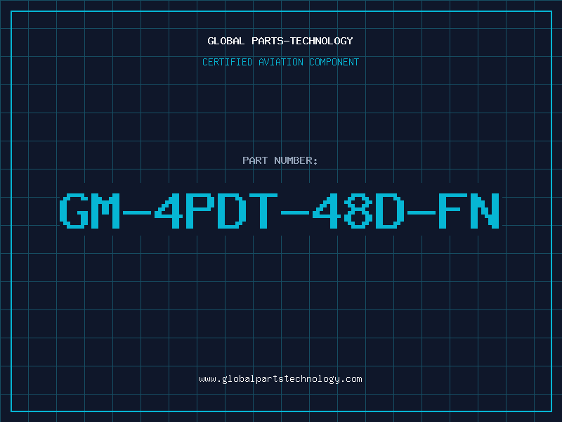 Aviation Part GM-4PDT-48D-FN