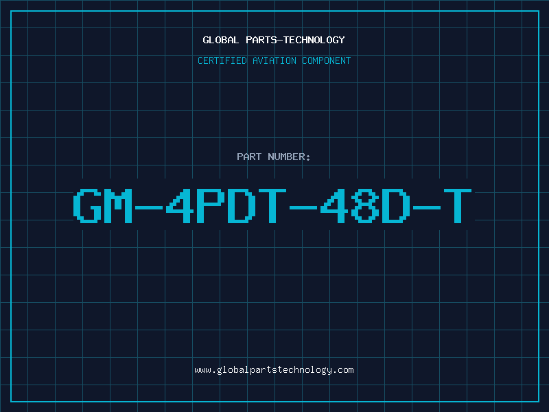 Aviation Part GM-4PDT-48D-T