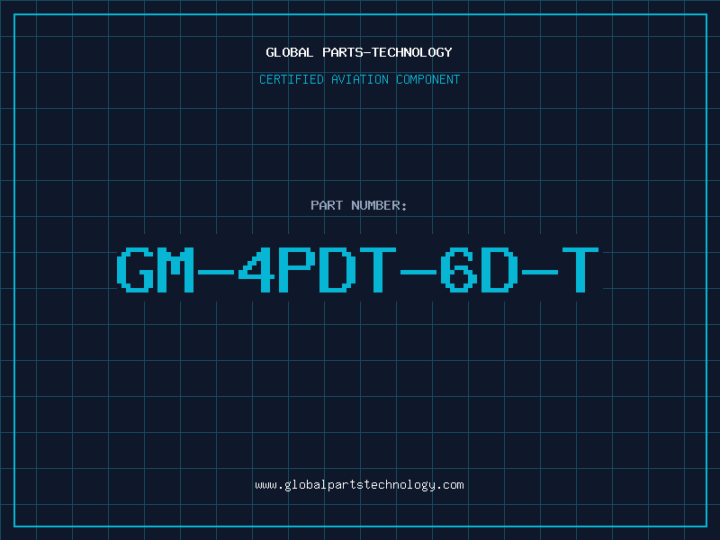 Aviation Part GM-4PDT-6D-T