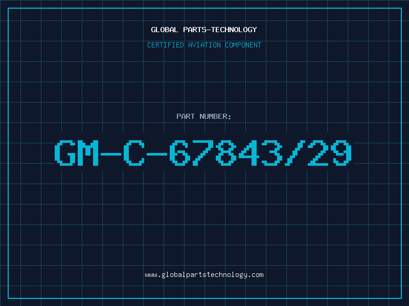 Aviation Part GM-C-67843/29