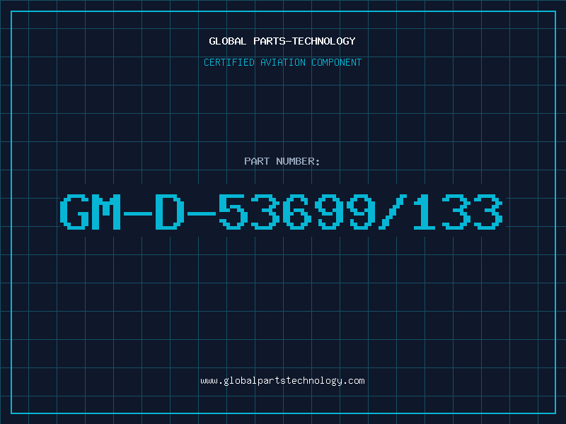 Aviation Part GM-D-53699/133