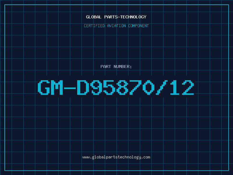 Aviation Part GM-D95870/12