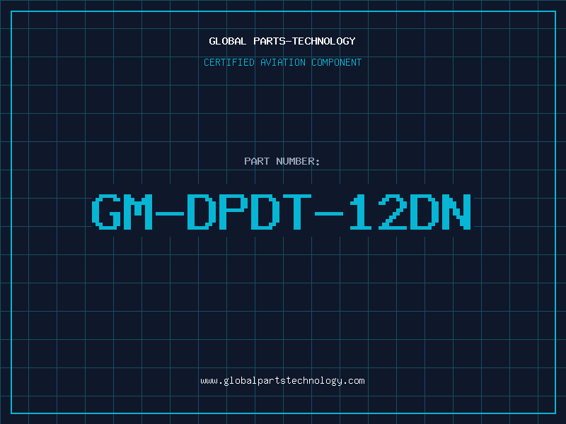 Aviation Part GM-DPDT-12DN