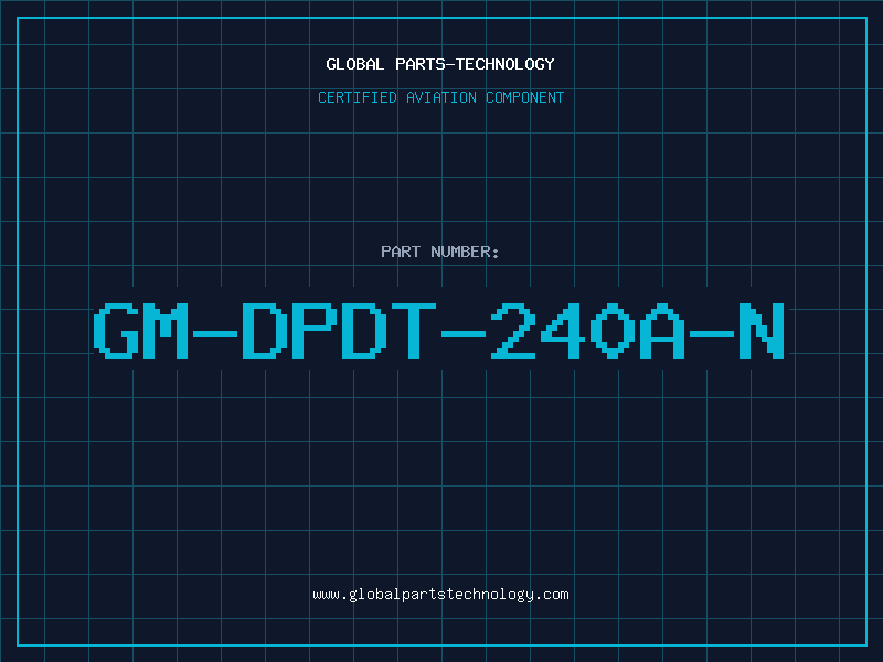 Aviation Part GM-DPDT-240A-N