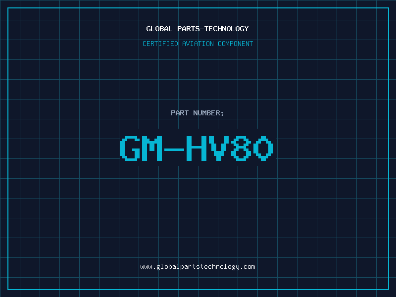 Aviation Part GM-HV80