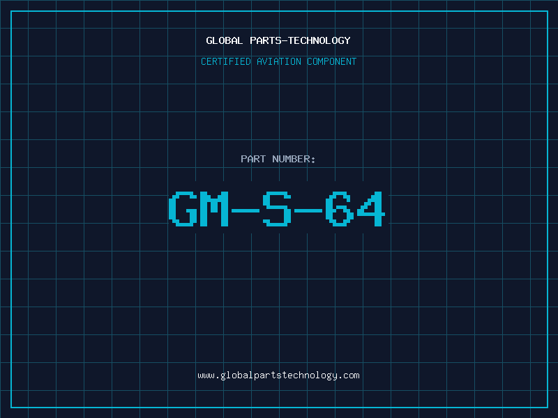 Aviation Part GM-S-64