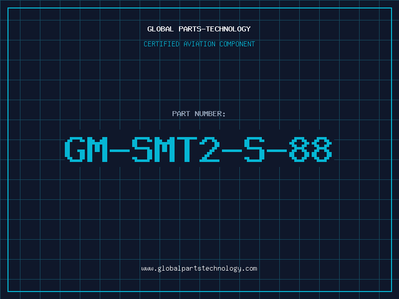 Aviation Part GM-SMT2-S-88