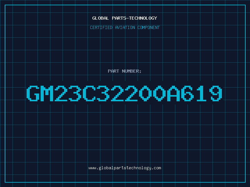 Aviation Part GM23C32200A619