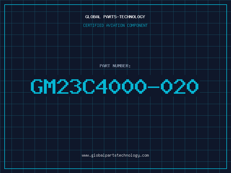 Aviation Part GM23C4000-020