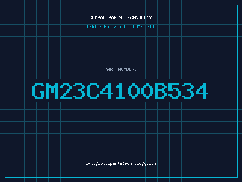 Aviation Part GM23C4100B534