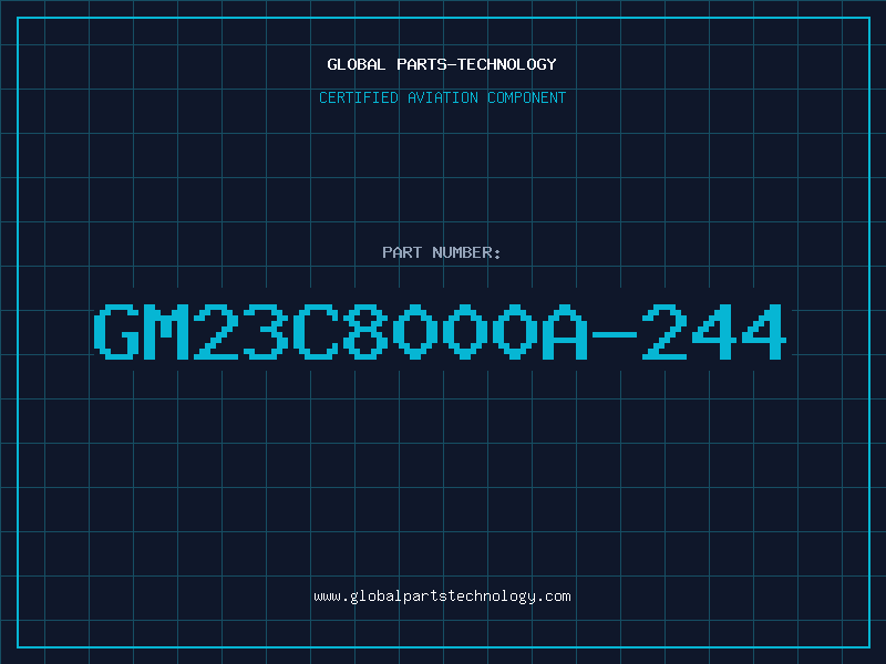 Aviation Part GM23C8000A-244