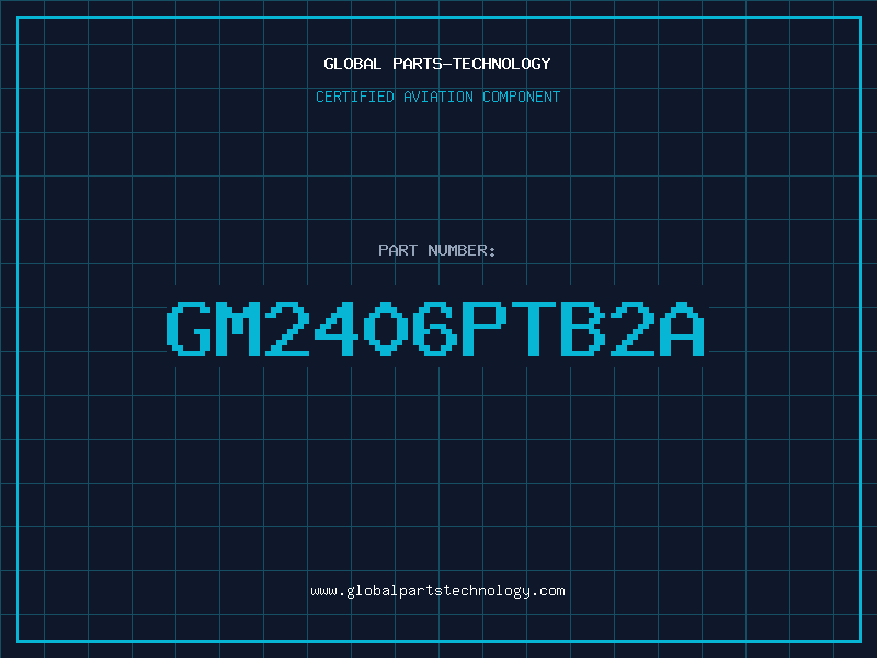 Aviation Part GM2406PTB2A