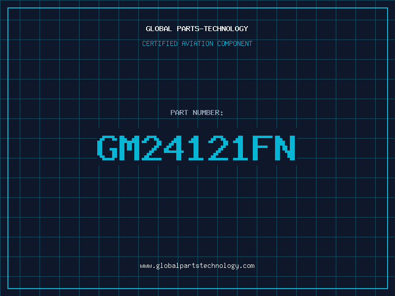 Aviation Part GM24121FN