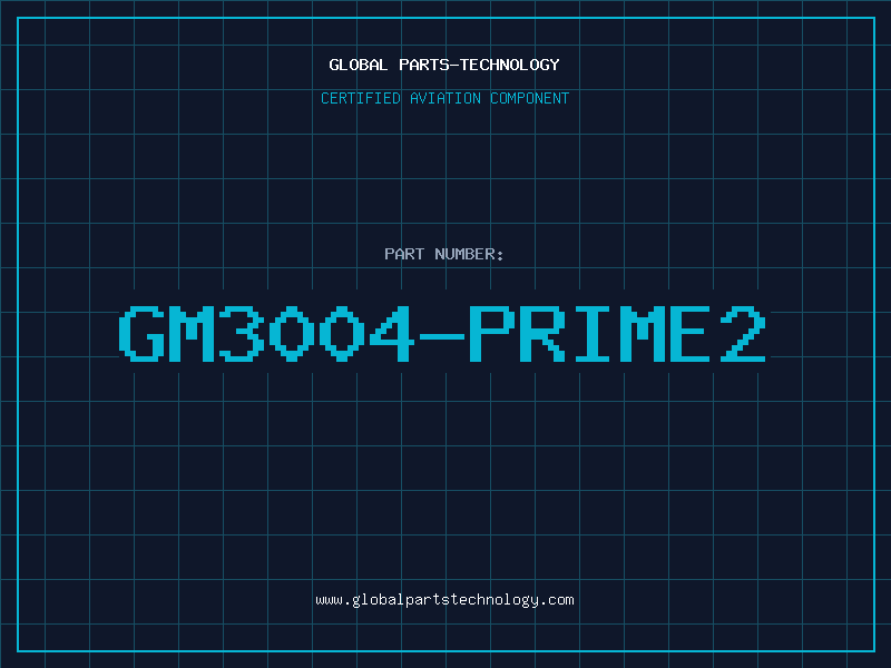 Aviation Part GM3004-PRIME2