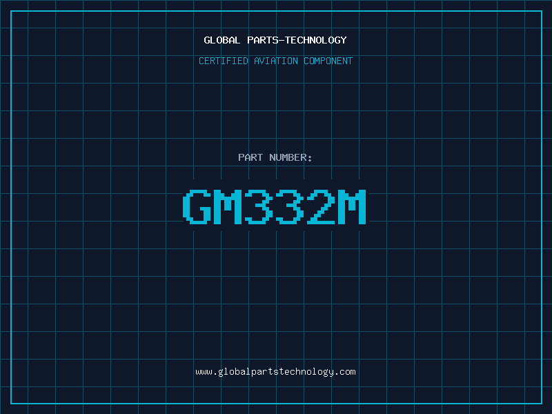 Aviation Part GM332M