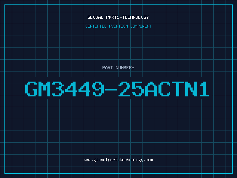 Aviation Part GM3449-25ACTN1