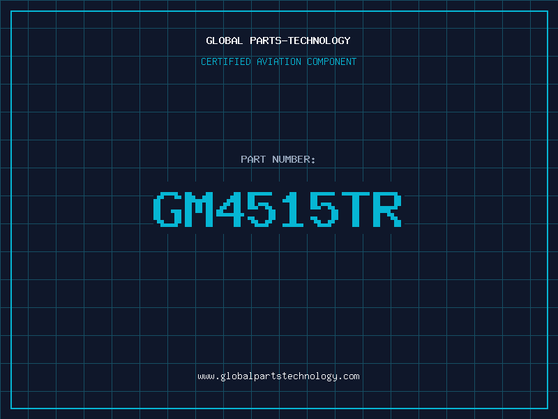 Aviation Part GM4515TR