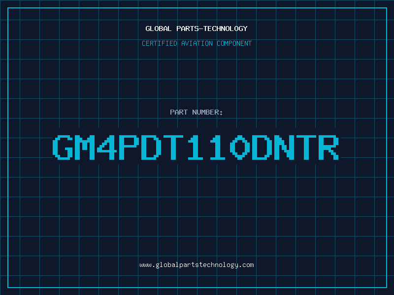 Aviation Part GM4PDT110DNTR