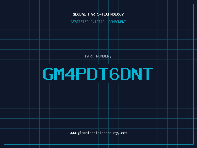 Aviation Part GM4PDT6DNT