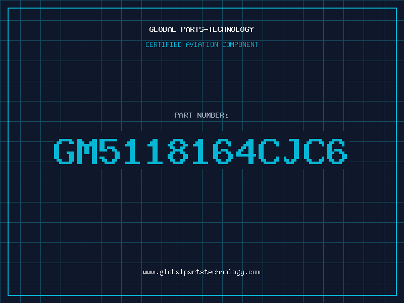 Aviation Part GM5118164CJC6
