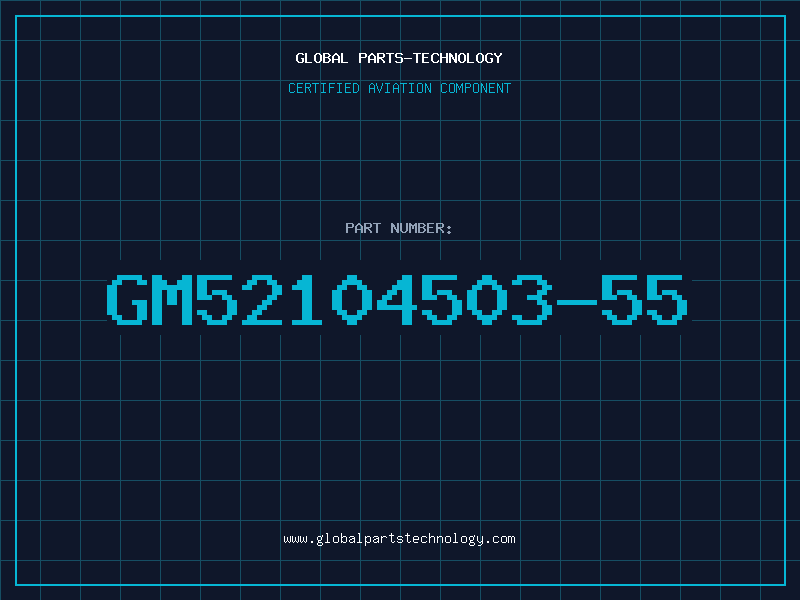 Aviation Part GM52104503-55