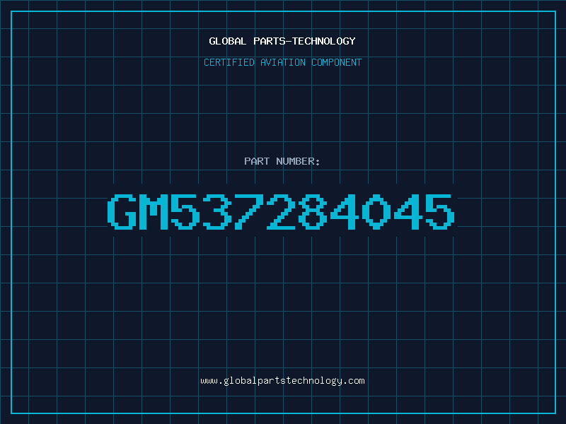 Aviation Part GM537284045