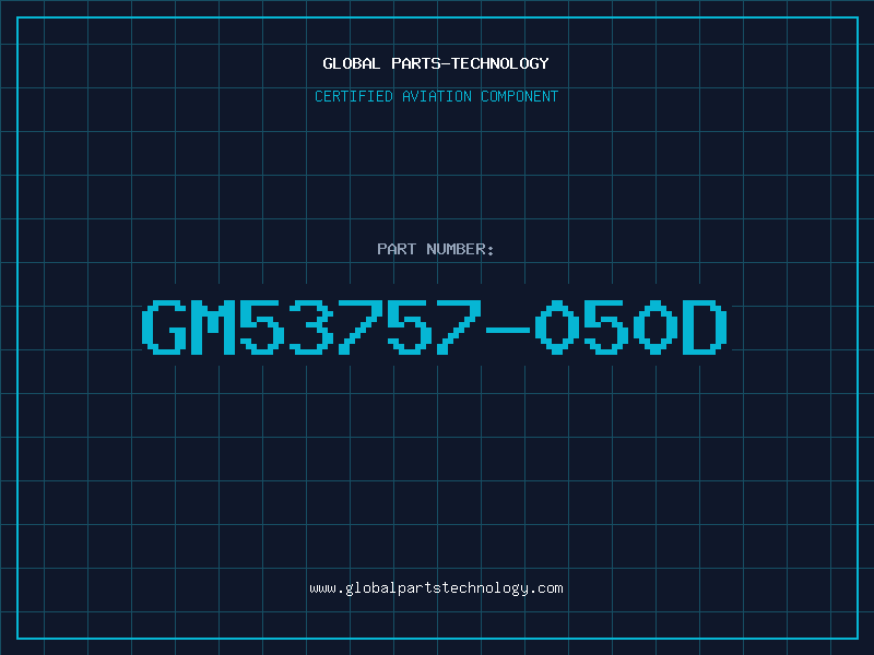 Aviation Part GM53757-050D