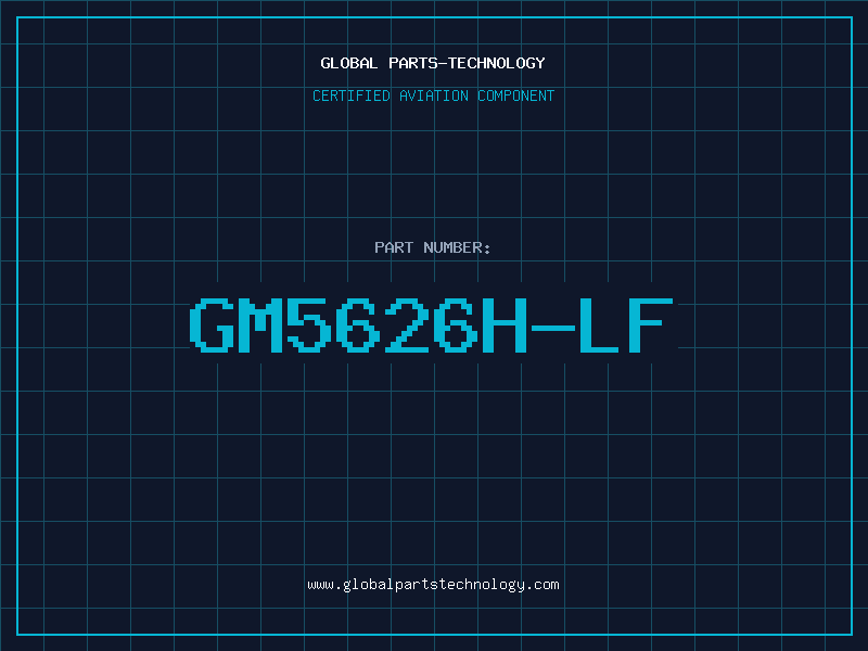 Aviation Part GM5626H-LF